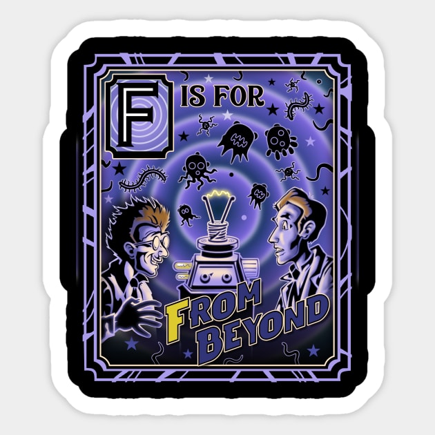 F is for From Beyond Sticker by cduensing